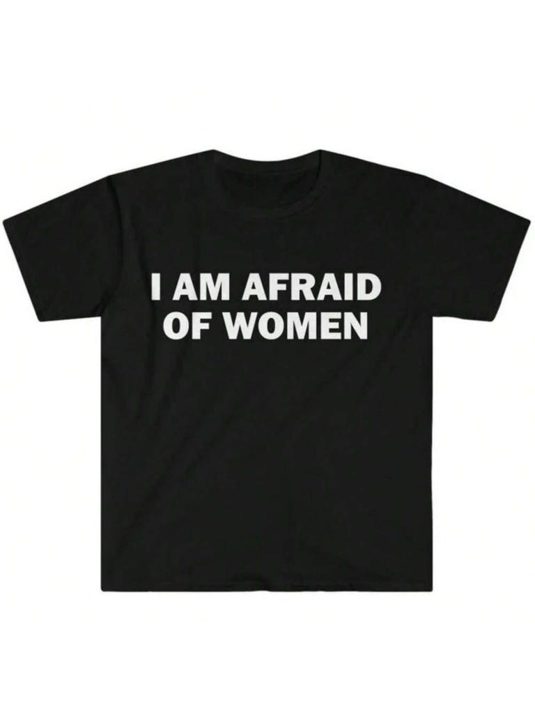 Ho Paura Di Wo'unisex T-shirt Regalo Umoristico Maglietta Divertente Meme Maglietta Unisex Magliette Streetwear Offensive Wo'unisex