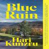 Blue Ruin by Hari Kunzru Paperback Book 9781398528949