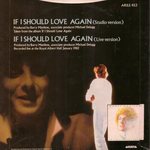 

7inch Record BARRY MANILOW If I Should Love Again ARILE453 Arista 1982 UK Pop Used