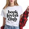 2026 Summer Unisexs Tshirt Casual Funny Book Lovers Club Print Unisex Tops Short Sleeve Tees Minimalist Retro Bookish Reader Tee