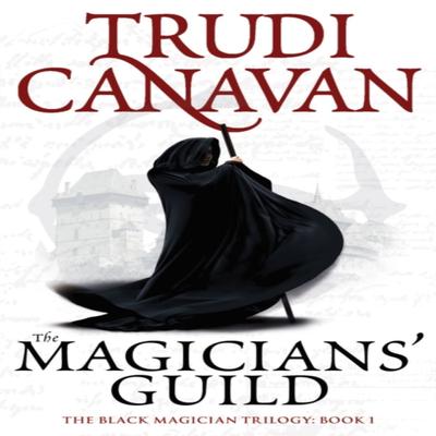 The Magicians Guild by Trudi Canavan Paperback Book 9781841499604