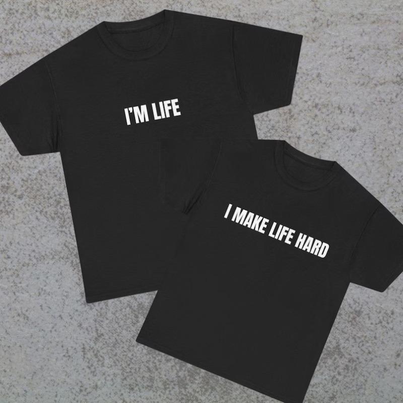 Я делаю жизнь сложной Футболка Смешная Парная 100% Хлопок Футболка Летняя Хлопковая Мужская Футболка Уличная Одежда Повседневная Модная Оверсайз Свободная M