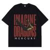 Imagine Dragons Mercury Tour 2025 Concert T Shirt Hip Hop Rock Band Tshirt Men Women Harajuku Cotton Loose Short Sleeve T-shirts