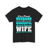 Funny I'm A Proud Husband Of Wonderful Awesome Wife T Shirt