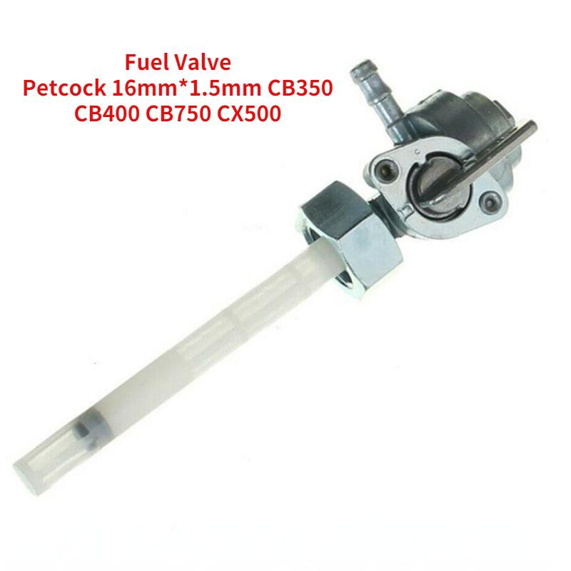 Petcock Fuel Valve Switch CB350 CB400 CB750 CX500 16mm*1.5mm Faucet Tap Fuel Cock Gas Tank