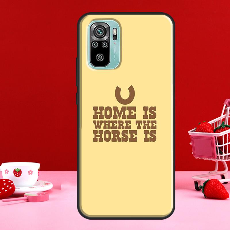 

Home Is Where The Horse Is для Xiaomi Redmi Note 8 9 10 11 Pro Note 10S 9S 11S Чохол для Redmi 9 10 9T 9A 9C Coque Redmi Note 11