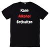 T-Shirt Kann Alkohol Enthalten StatementWird in neuem Fenster oder Tab geöffnet