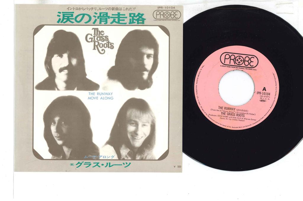 7inch Record GRASS ROOTS - Runway / Move Along IPR10104 PROBE 1972 Japan Rock Used