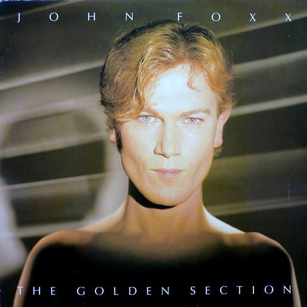 

LP Record JOHN FOXX - The Golden Section OVED120 Virgin UK Dance & Electronica Used