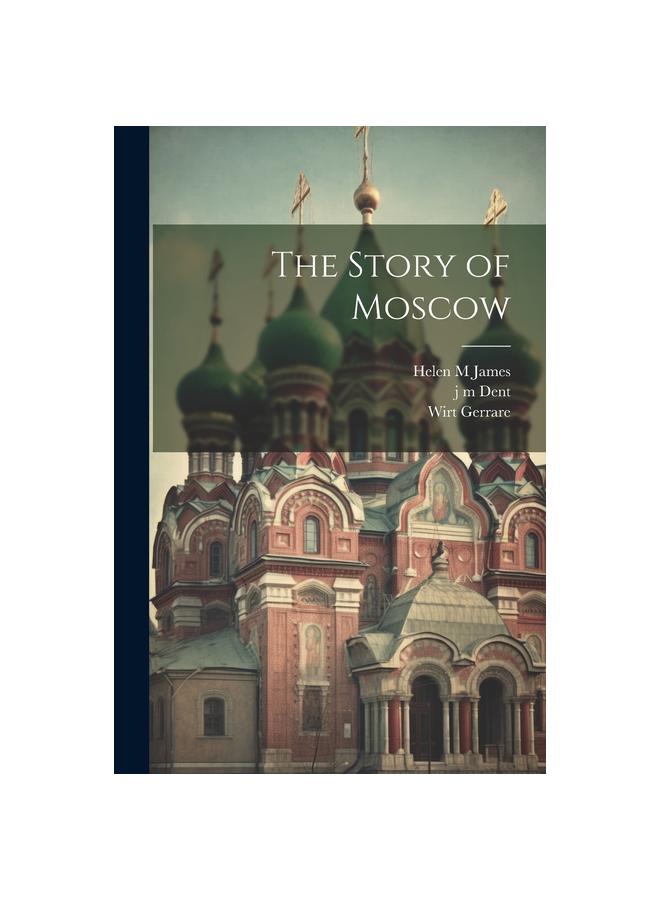 Libro The Story of Moscow