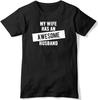 My Wife Has an Awesome Husband Mens Funny T-Shirt Black