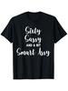 Sixty Sassy and a Bit Smart Assy T-shirt