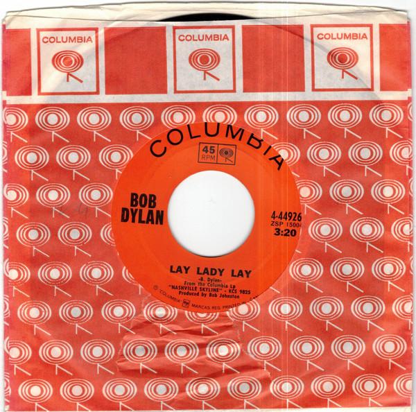 7inch Record BOB DYLAN  Lay Lady Lay  Peggy Day 444926 Columbia 1969 Canada Rock Used
