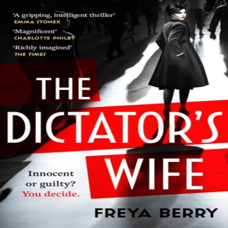The Dictators Wife by Freya Berry Paperback Book 9781472276346