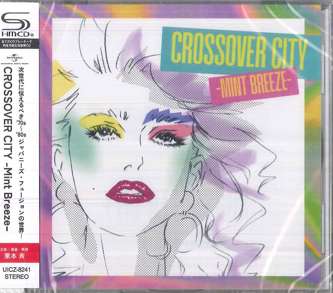 

CD VARIOUS - CROSSOVER CITY -Mint Breeze- (SHM-C UICZ8241 UNIVERSAL MUSIC 2025 Japan Jazz