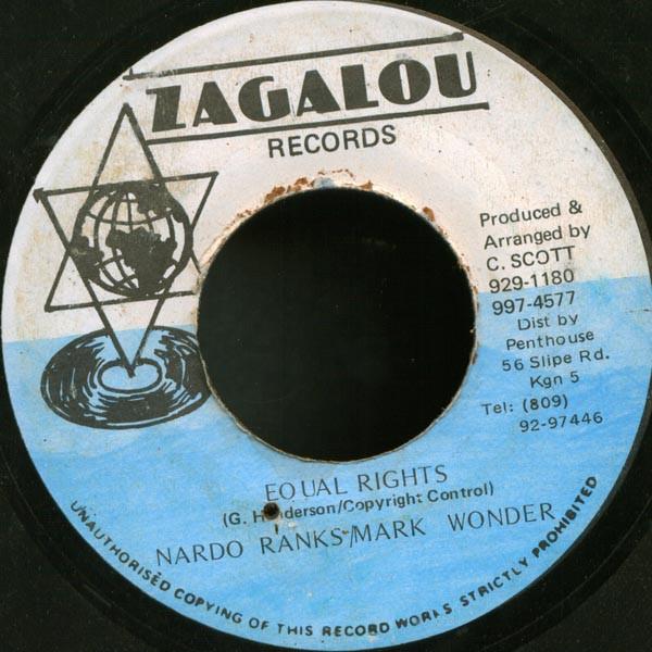 

7inch Record NARDO RANKS MARK WONDER Equal Rights NONE Zagalou Records Jamaica Reggae Ska Dub Used