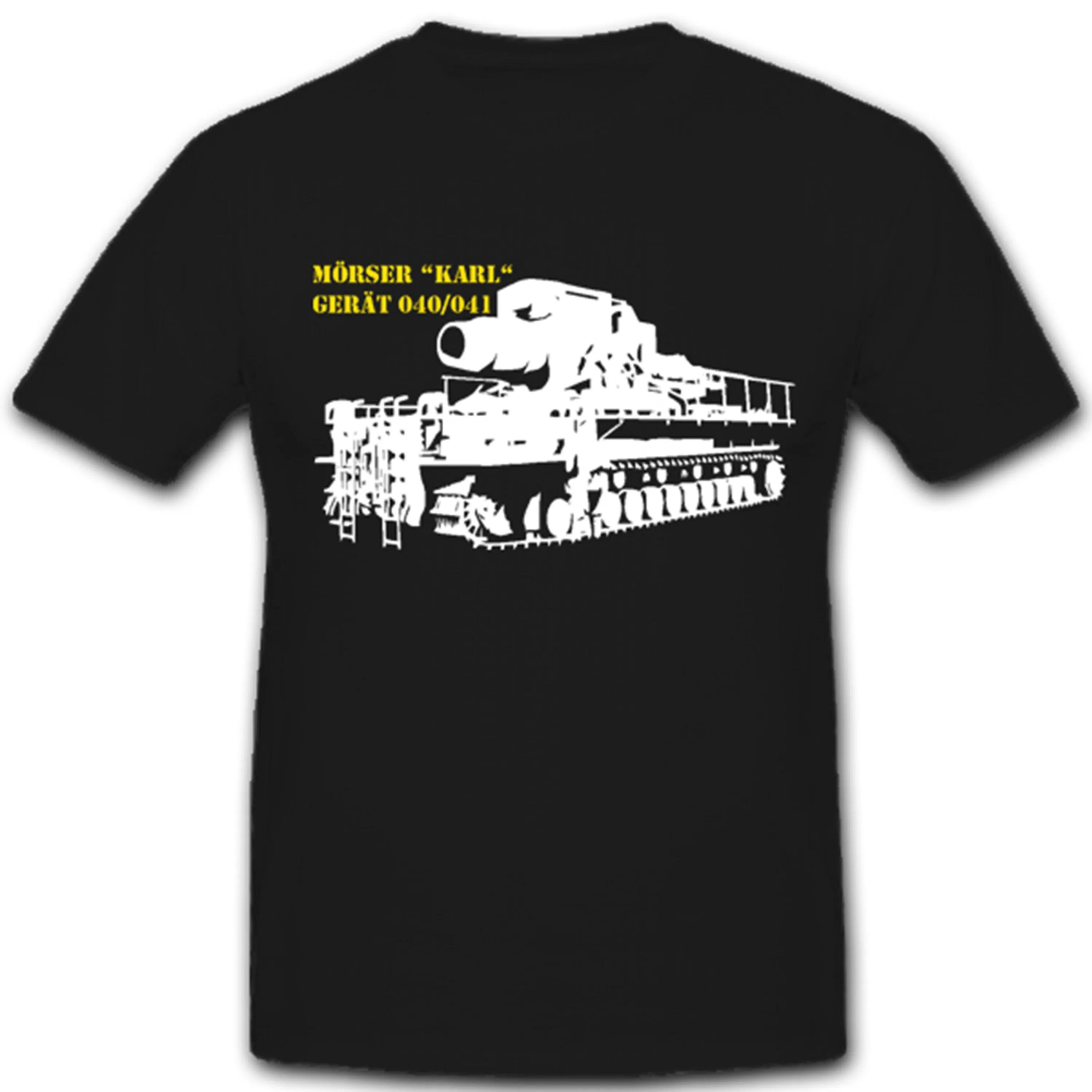 

Schwerer Panzer Mortar Karl Device TShirt Summer Cotton Short Sleeve ONeck Unisex T Shirt New S3XL S