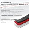 Carbon Fiber For Tesla Model 3 Highland Model Y Juniper Car Interior Dashboard Air Outlet Trim Strip Trument Auto Accessories