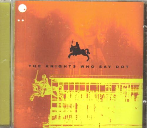 

CD VARIOUS - Knights Who Say Dot DOTCD01 Dot Sweden Dance & Electronica Used