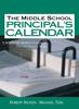 Kniha The Middle School Principal's Calendar : A Month-By-Month Planner for the School Year