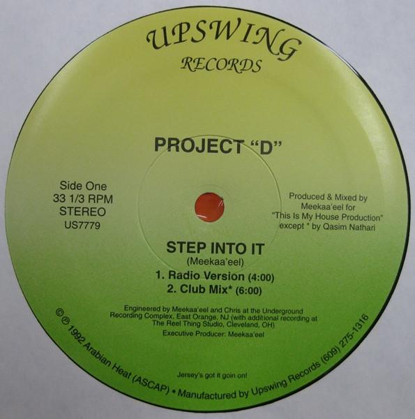 

12-дюймовая пластинка PROJECT D - Step Into It US7779 UPSWING 1992 Неизвестный Танцевальная и Электронная Б/У