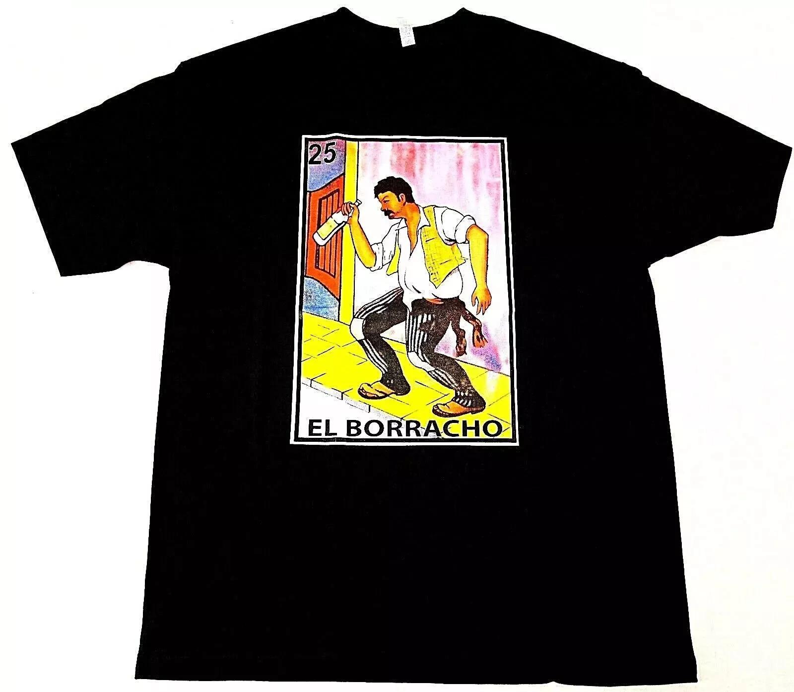 

El Borracho T Shirt Loteria Mexican Card Game XXXL