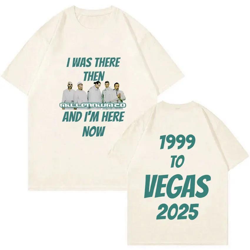Rock Brand Backstreet Boys I Was There Then Millennium Tour 2025 Tshirt Unisex Women Fashion Vintage T Shirts Unisex Casual Tshirt