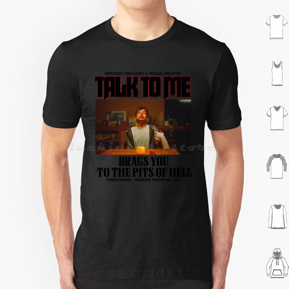 Talk To Me Pits Of Hell T Shirt Cotton Men Women DIY Print Talk To Me A24 Horror Scary Horror Movie Film Cinema Australi S