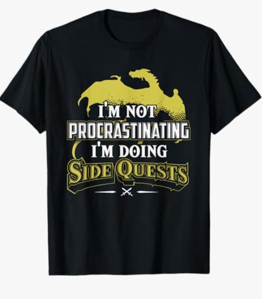 Funny RPG Gamer  I m Doing Side Quests  T- Mens Unisex T-Shirt S