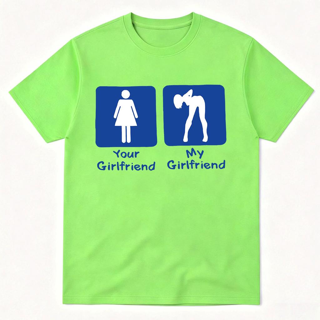 Funny Meme I Love My Girlfriend Unisex Tshirts Unisexs Unisex Clothing Fashion High Quality Cotton Short Sleeve Tshirt Oversized