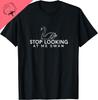 Stop Looking At Me Swan TShirt Breathable and Comfortable Cotton Streetwear Couple Graphic T Shirts Camiseta Hombre