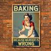 Funny Baking Tin Sign Vintage Kitchen Wall Art 8x12 Inches Home Bar Decor Metal