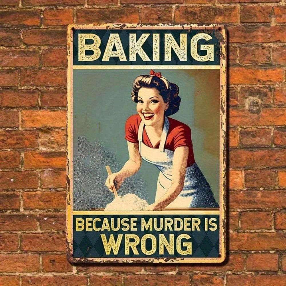 Funny Baking Tin Sign Vintage Kitchen Wall Art 8x12 Inches Home Bar Decor Metal