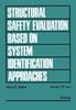 Buch Structural Safety Evaluation Based On System Identification Approaches : Proceedings of the Workshop At Lambrecht/Pfalz