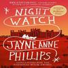 Night Watch by Jayne Anne Phillips Paperback Book 9780349727813