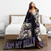 Funny Pibble Meme Wash My Belly Blanket Multi-size Warm Cozy Fluffy  Throw Blankets for Couch Sofa and Bed