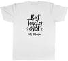 Personalised Best Teacher Ever Unisexs Unisex TShirt Tee