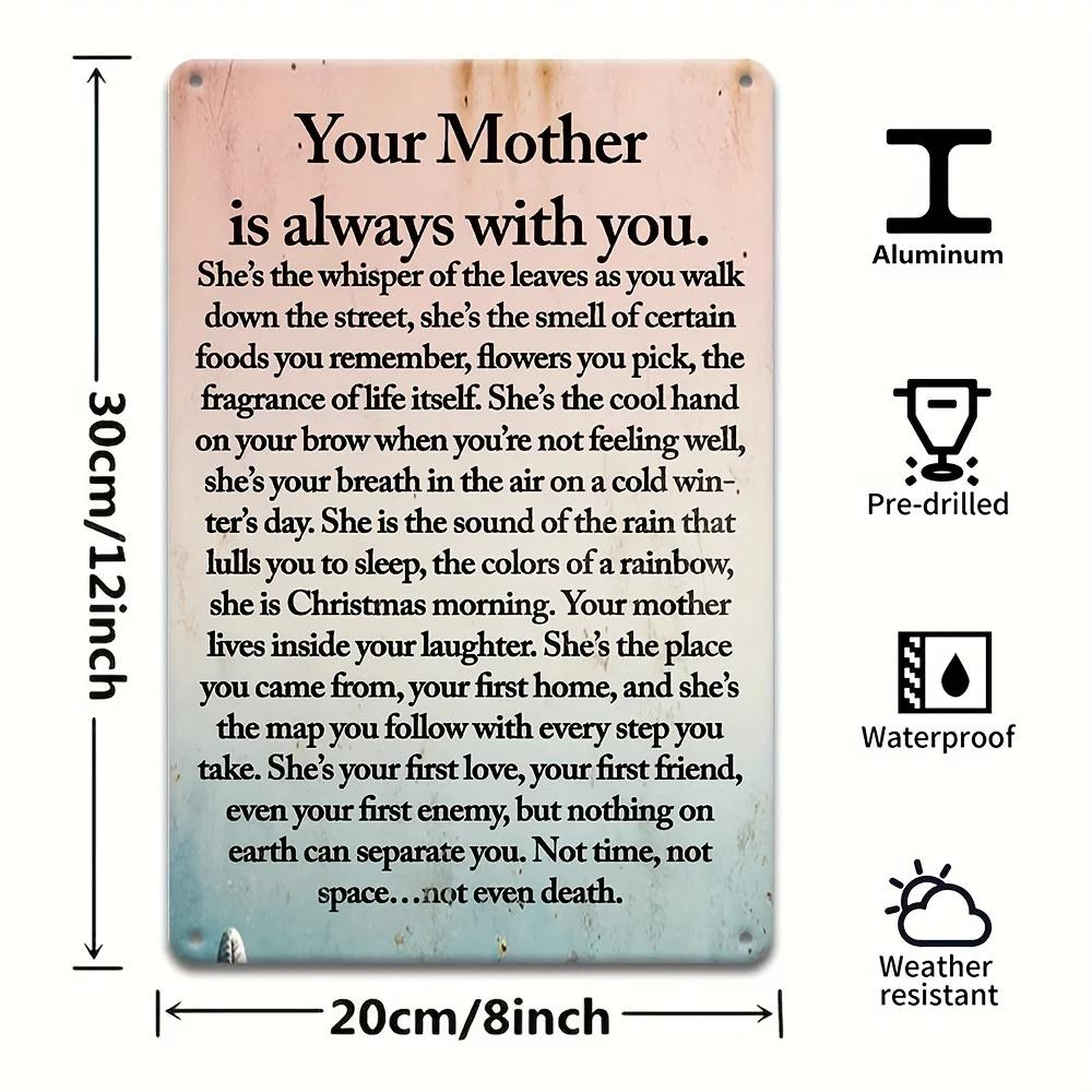 1pc Your mother will always be with you Sarcastic metal vintage aluminum sign funny poster for outdoor wall decoration 20x30cm(7.8x11.8inch)