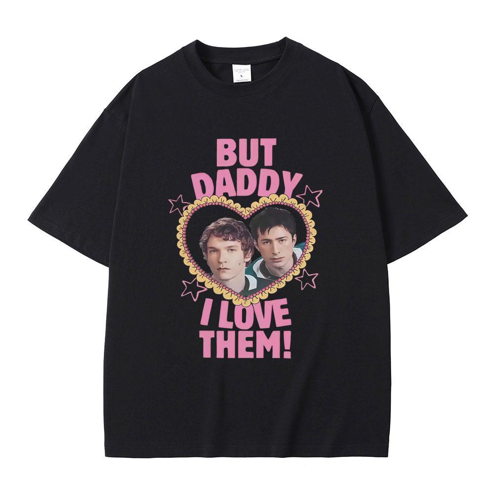 Но Папа, Я Люблю Его Накаленная Соперничество Шейн Холландер Илья Розанов Футболка Мужская Женская Мода Повседневная Оверсайз Футболки Топы S