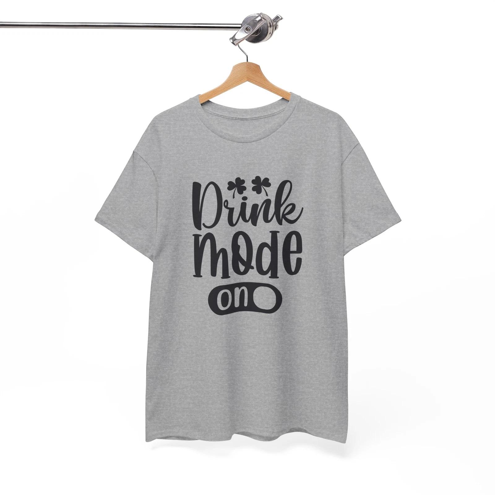 

Everyday Funny T-Shirt - Casual & Fun Tee for All Humor Lovers Drink mode on M
