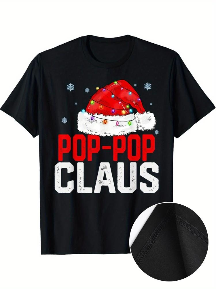 

Pop-Pop Claus Funny Xmas Family Matching Grandpa Christmas T-Shirt Men039;s Unisex T-Shirt XXXXL