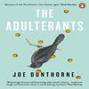 The Adulterants by Joe Dunthorne Paperback Book 9780241980972