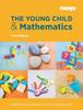 The The Young Child and Mathematics, Third Edition Book