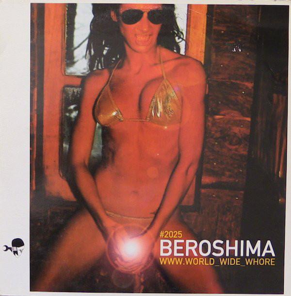 

12inch Record BEROSHIMA - WWW WorldWideWhore EP MUELLER2025 Mller Records 2000 Germany Dance & Electronica Used