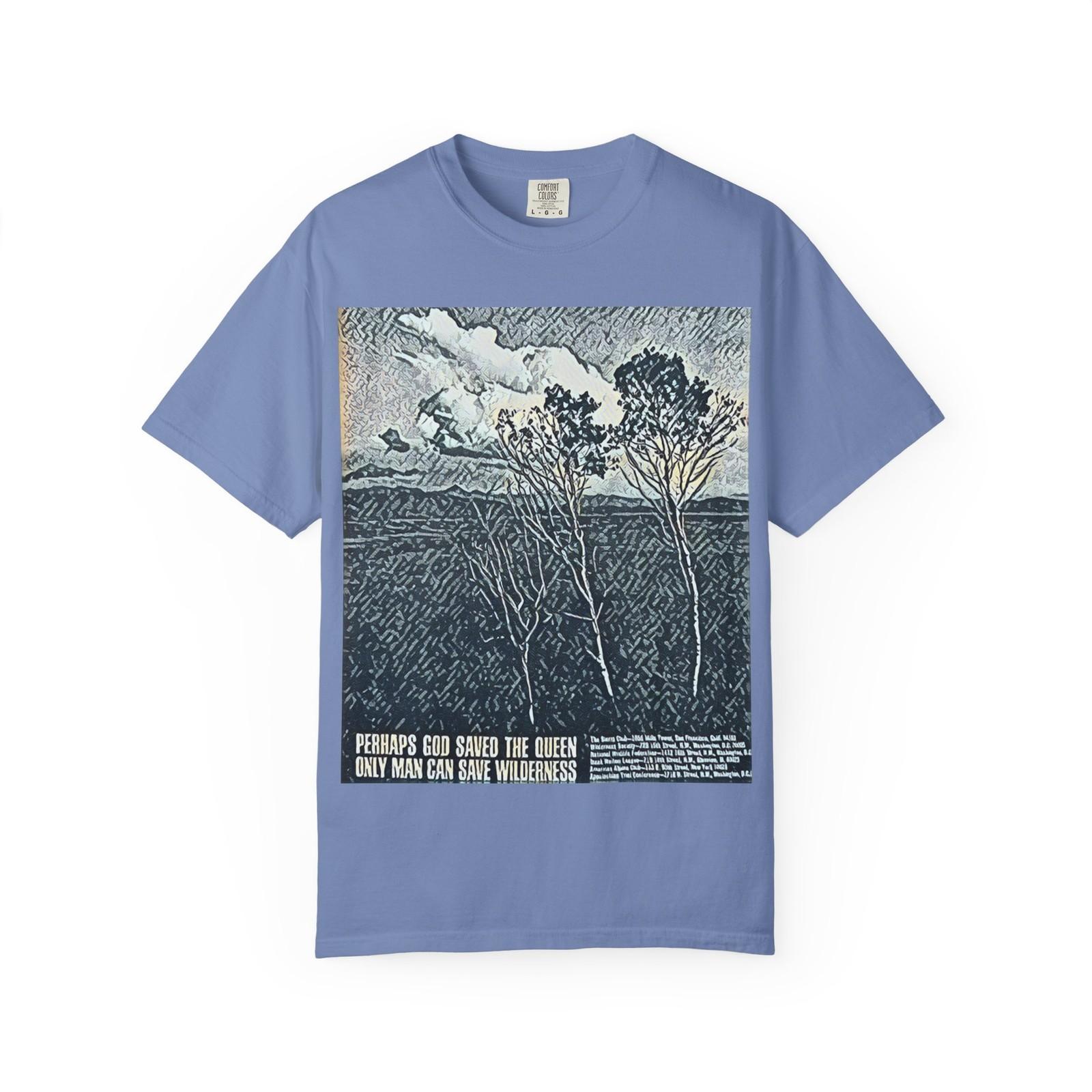 Only Man Can Save Wilderness Graphic Short Sleeve Unisex Tee Garment Dyed Unisex T-Shirt S