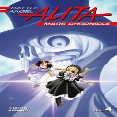 Battle Angel Alita Mars Chronicle 4 by Yukito Kishiro Paperback Book 9781632366184