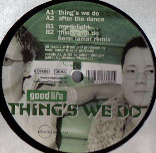 

12inch Record GOODLIFE Things We Do ROUGE24 Rouge Pulp Germany Dance Electronica Used
