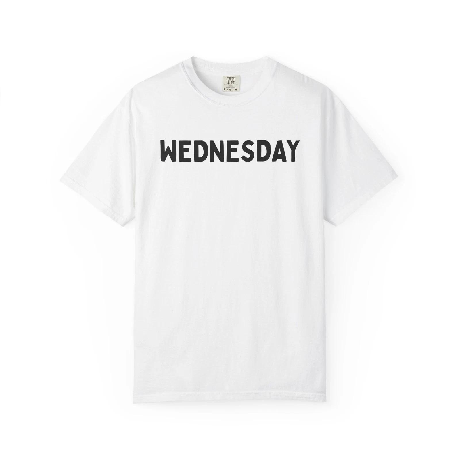 Unisex Garment-Dyed T-Shirt - Wednesday Vibes 4XL
