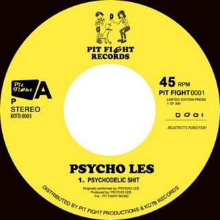 

7inch Record PSYCHO LES - Psychodelic Shit PITFIGHT0001 King Of The Bea 2011 US Rap & Hip-Hop/R&B Used