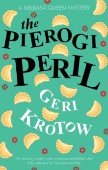 The Pierogi Peril by Geri Krotow Hardback Book 9781448311422
